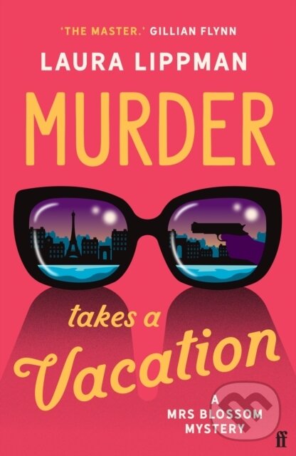 Levně Murder Takes a Vacation - Laura Lippman