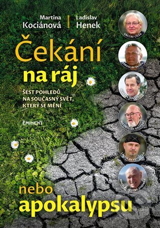 Levně Čekání na ráj nebo apokalypsu - Ladislav Henek
