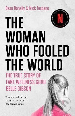 Levně Woman Who Fooled The World - Beau Donelly