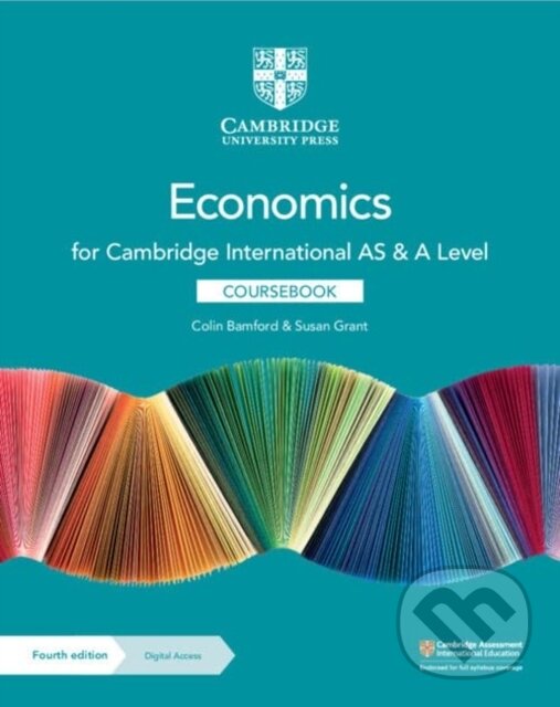 Kniha: ECONOMICS SB +DIGI (CAMBR INTER AS/A) (Colin Bamford a Susan Grant). , 2021