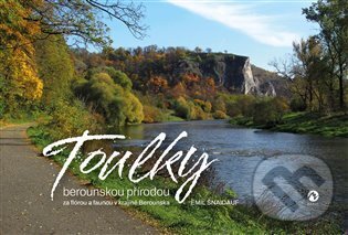 Levně Toulky berounskou přírodou - Emil Šnaidauf - kniha z kategorie Miestopisy