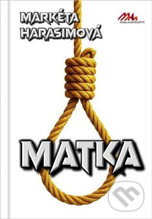 Matka - Markéta Harasimová