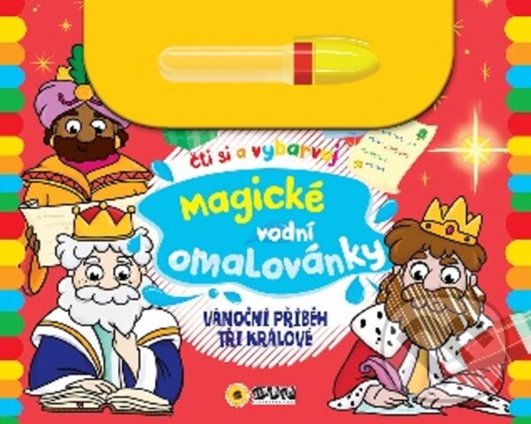 Levně Vánoční příběh Tři králové - Magické vodní omalovánky