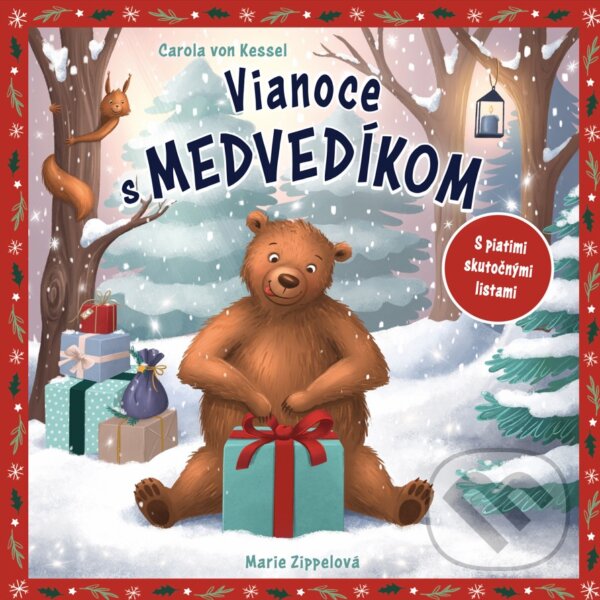 Levně Vianoce s medvedíkom - Carola von Kessel, Marie Zippel (ilustrátor) - kniha z kategorie Rozprávky