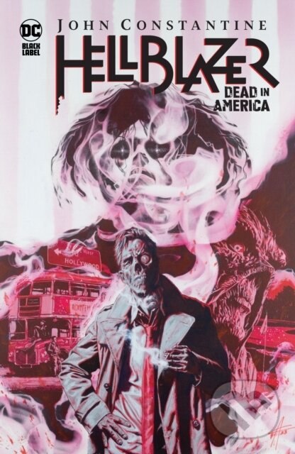 Levně John Constantine, Hellblazer: Dead in America - Aaron Campbell, Si Spurrier - kniha z kategorie Komiksy