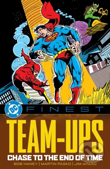 Levně DC Finest: Team-Ups: Chase to the End of Time - Bob Haney - kniha z kategorie Komiksy
