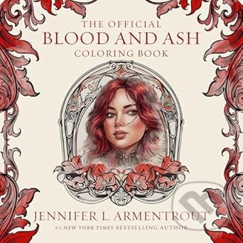 Levně The Official Blood and Ash Coloring Book - Jennifer L. Armentrout - kniha z kategorie Pre dospelých