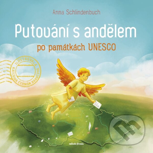 Levně Putování s andělem po památkách UNESCO (Evropou na ptačích křídlech) - kniha z kategorie Beletria