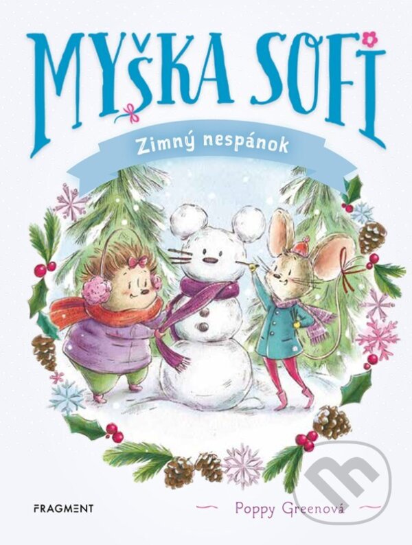 Kniha: Myška Sofi 8: Zimný nespánok (Poppy Green). Fragment, 2025