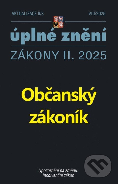 Levně Aktualizace II/3 2025 Občanský zákoník - kniha z kategorie Občianske právo