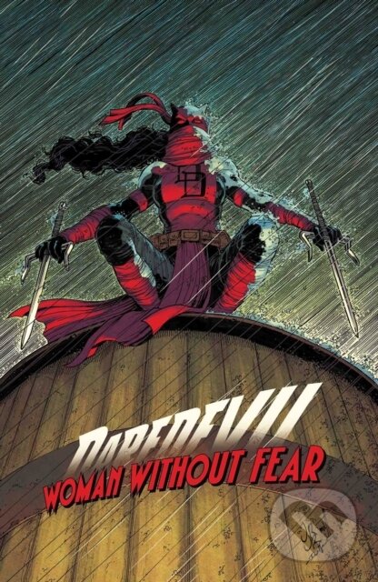 Levně Daredevil: Woman Without Fear - Bloody Reunion - Erica Schultz - kniha z kategorie Komiksy