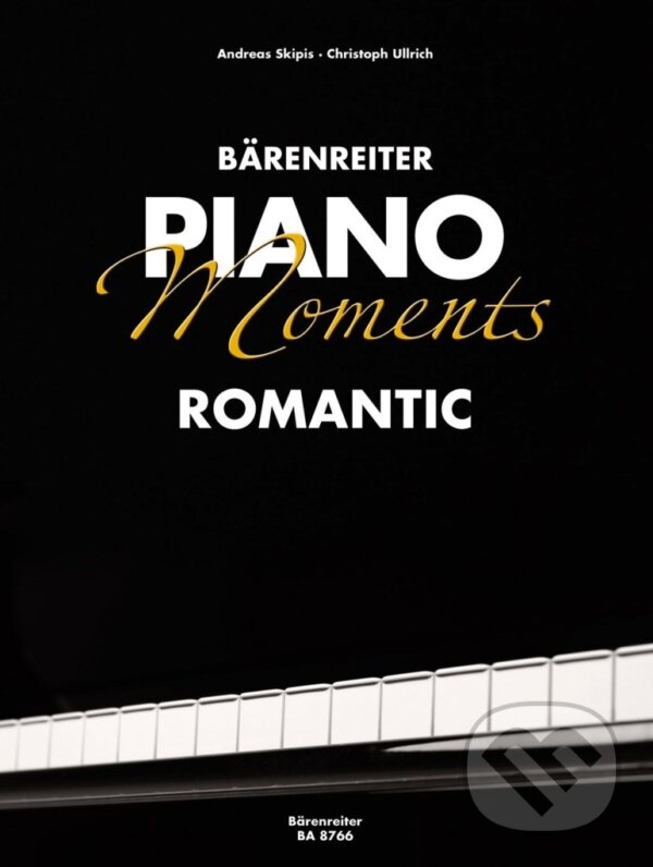 Kniha: Piano Moments - Romantic (Bärenreiter Praha). Bärenreiter Praha, 2025