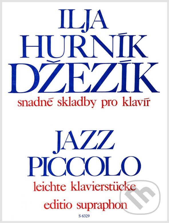 Levně Džezík (snadné skladby pro klavír) - Ilja Hurník - kniha z kategorie Noty