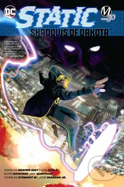Levně Static: Shadows of Dakota - Evan Narcisse, Vita Ayala - kniha z kategorie Komiksy
