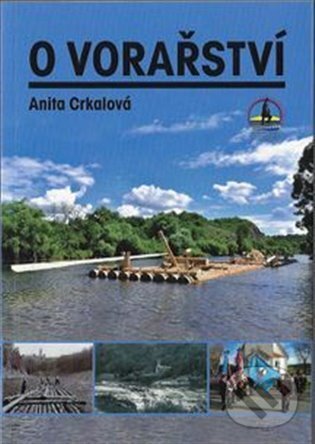 Levně O vorařství - Anita Crkalová