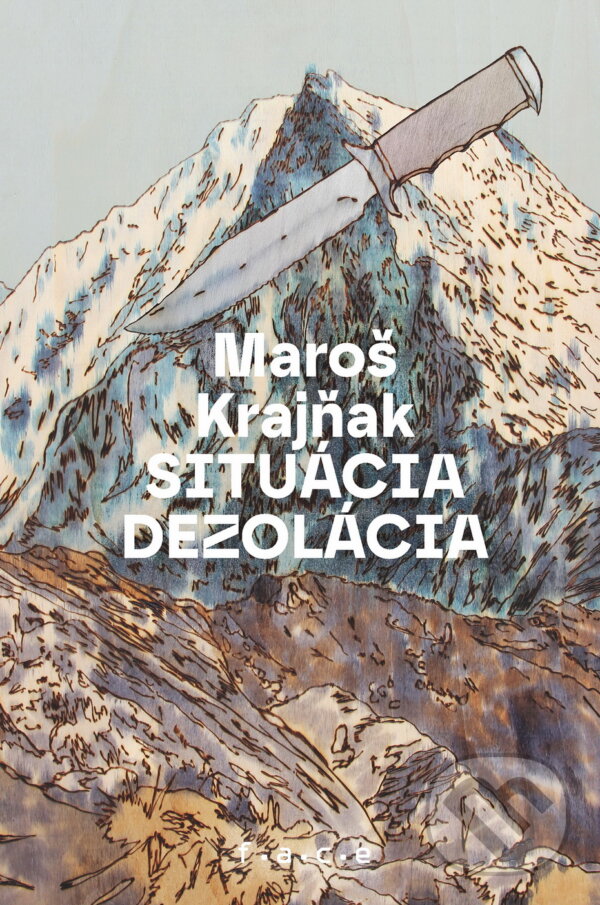 Levně Situácia dezolácia - Maroš Krajňak, Dávid Demjanovič (ilustrátor) - kniha z kategorie Spoločenská beletria