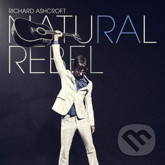 Levně Ashcrof Richard: Natural Rebel LP - Ashcrof Richard, Richard Ashcroft