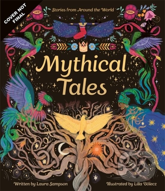 Mythical Tales - Laura Sampson