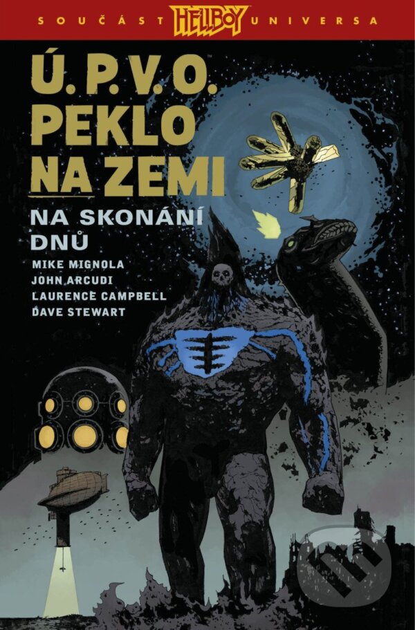 Levně Ú.P.V.O. Peklo na zemi 13 - Na skonání dnů - John Arcudi, Mike Mignola