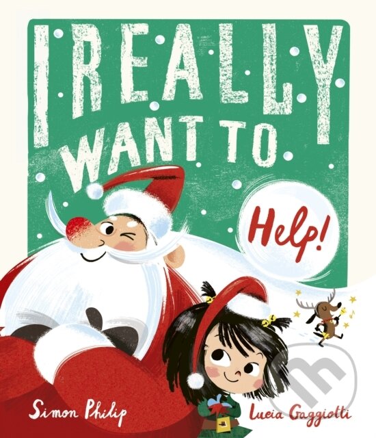 Levně I Really Want to Help (A chaotically festive Christmas caper!)