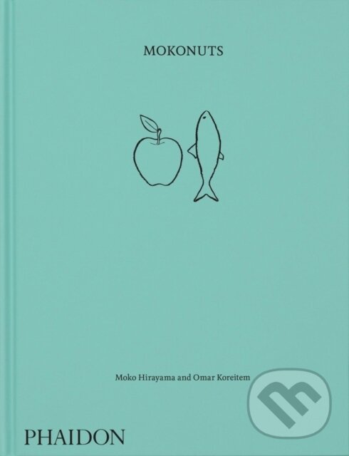 Levně Mokonuts (The Cookbook) - Moko Hirayama