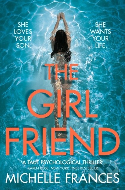 Levně The Girlfriend - Michelle Frances - kniha z kategorie Detektívky, trilery a horory