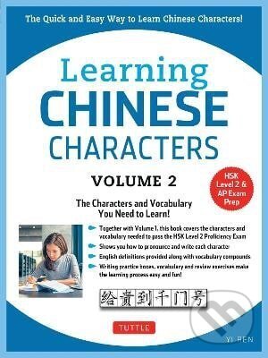 Levně Learning Chinese Characters Volume 2 - Yi Ren