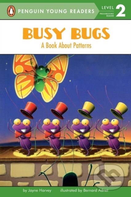 Levně Busy Bugs (A Book About Patterns) - Jayne Harvey - kniha z kategorie Rozprávky