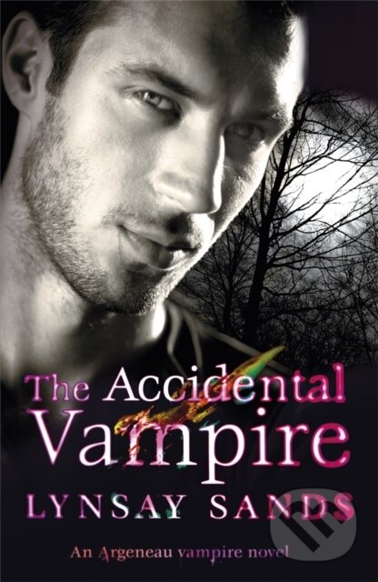 Levně The Accidental Vampire (Book Seven) - Lynsay Sands - kniha z kategorie Fantasy