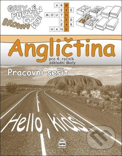 Levně Angličtina pro 4.ročník základní školy Pracovní sešit - kniha z kategorie Jazykové učebnice a slovníky