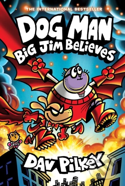 Levně Dog Man 14: Big Jim Believes - Dav Pilkey - kniha z kategorie Pre deti a mládež