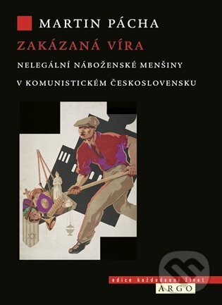 Levně Zakázaná víra - Martin Pácha - kniha z kategorie 20. storočia