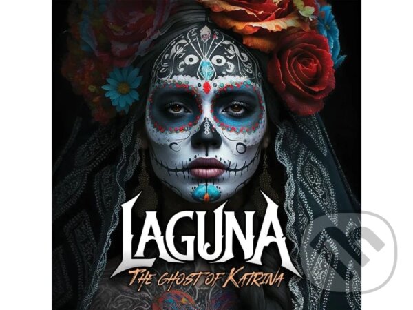 Levně Laguna: The Ghost Of Katrina CD - Laguna, Laguna
