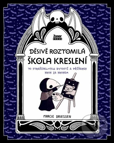 Levně Děsivě roztomilá škola kreslení (70 úchvatných bytostí a příšerek krok za krokem) - kniha z kategorie Kreslenie