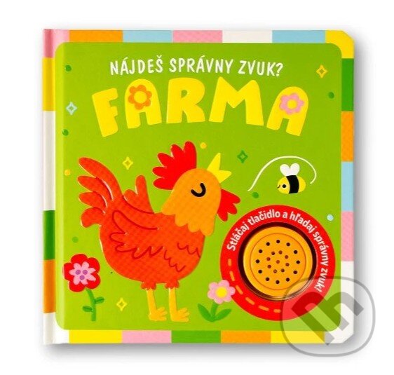 Levně Nájdeš správny zvuk? Farma - kniha z kategorie Naučné knihy