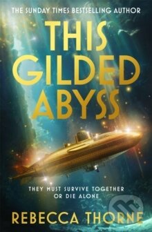 This Gilded Abyss koupíte na Martinus.cz
