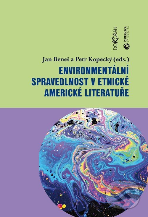 Levně Environmentální spravedlnost v etnické americké literatuře - kniha z kategorie Literárna veda