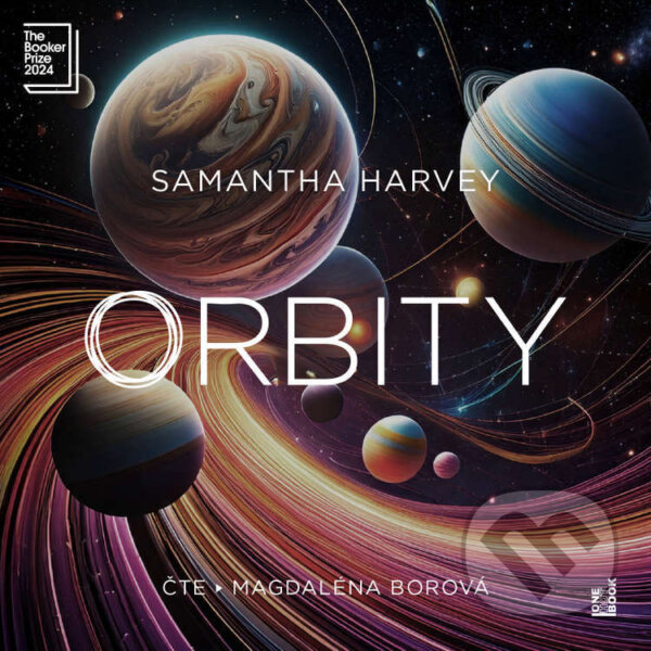 Audiokniha: Orbity (Samantha Harveyová). OneHotBook, 2025
