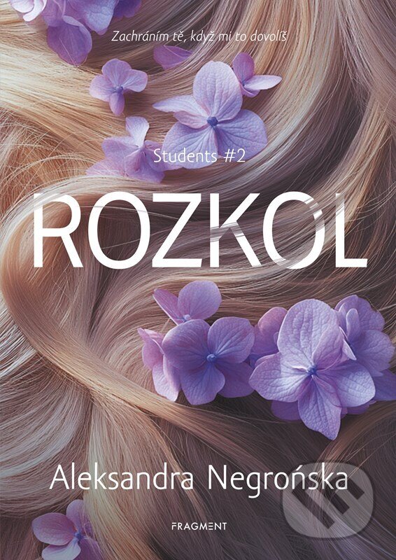 Levně Rozkol - Aleksandra Negrońska - kniha z kategorie Romantické