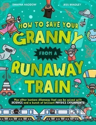 How To Save Your Granny From a Runaway Train koupíte na Martinus.cz