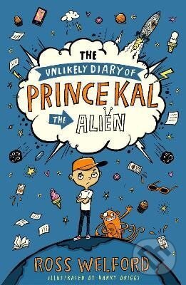Unlikely Diary of Prince Kal the Alien koupíte na Martinus.cz