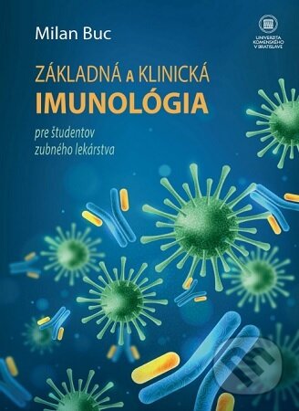 Levně Základná a klinická imunológia pre študentov zubného lekárstva - kniha z kategorie Vysoké školy