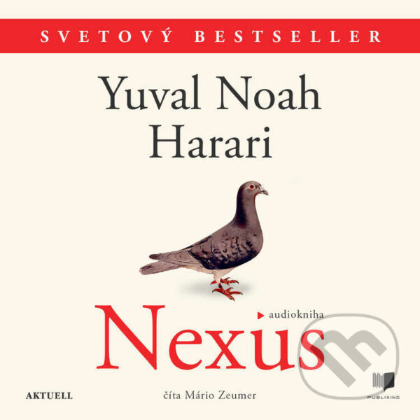 Audiokniha: Nexus (Yuval Noah Harari). Publixing a Aktuell, 2025