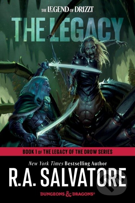 Levně The Legacy: Dungeons & Dragons : Book 1 of The Legacy of the Drow Series - kniha z kategorie Fantasy