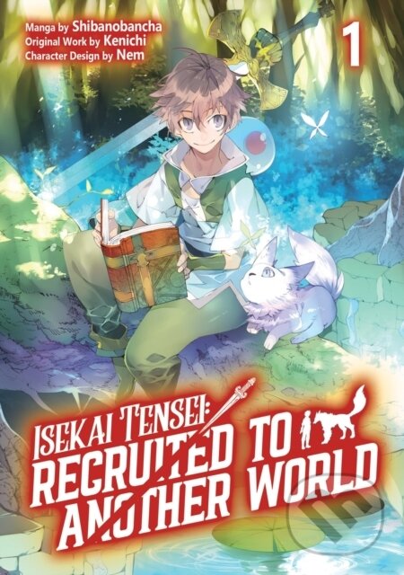 Levně Isekai Tensei: Recruited to Another World: Volume 1 (Manga) - kniha z kategorie Komiksy