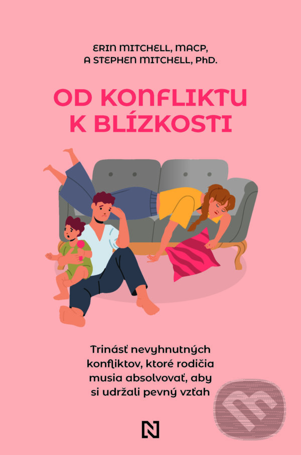 E-kniha: Od konfliktu k blízkosti (Erin Mitchell a Mitchell Stephen). N Press, 2025