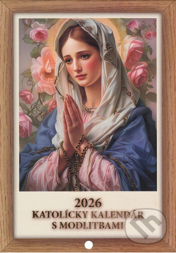 Katolícky kalendár 2026 s modlitbami (nástenný) (Svetielko). Svetielko, 2025