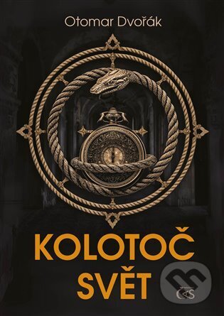 Levně Kolotoč Svět - Otomar Dvořák - kniha z kategorie Beletria
