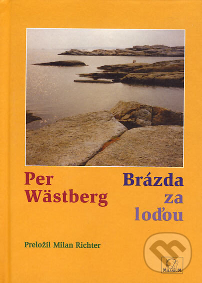 Levně Brázda za loďou - Per Wästberg - kniha z kategorie Beletria