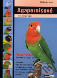 Kniha: Agapornisové (Dirk Van den Abeele). Dona, 2007